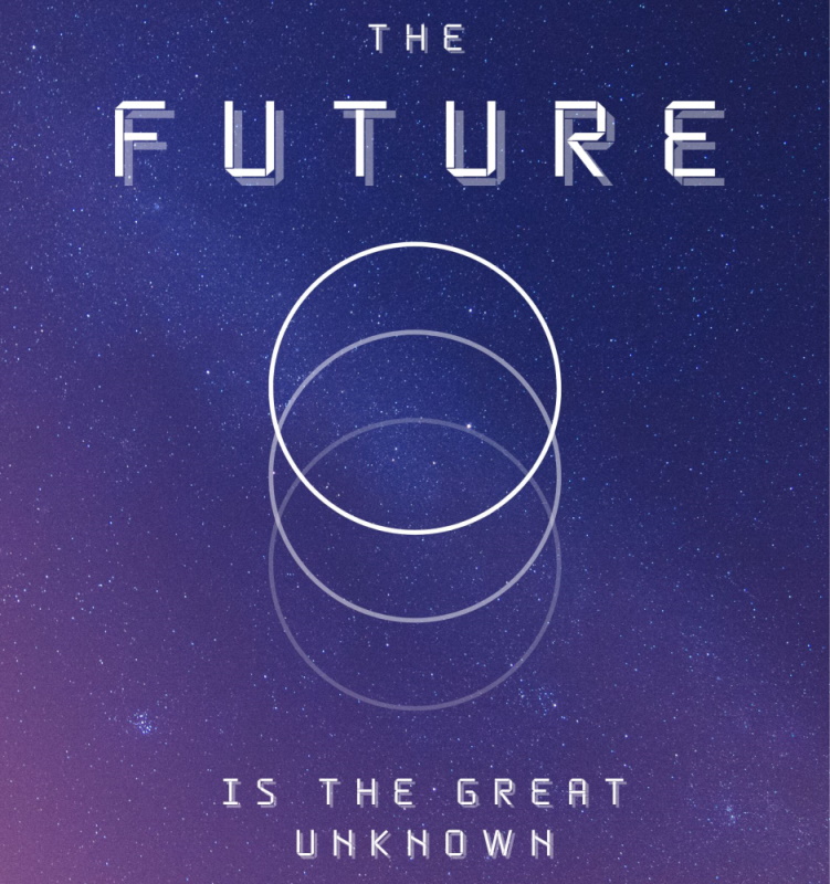 The future is unknown